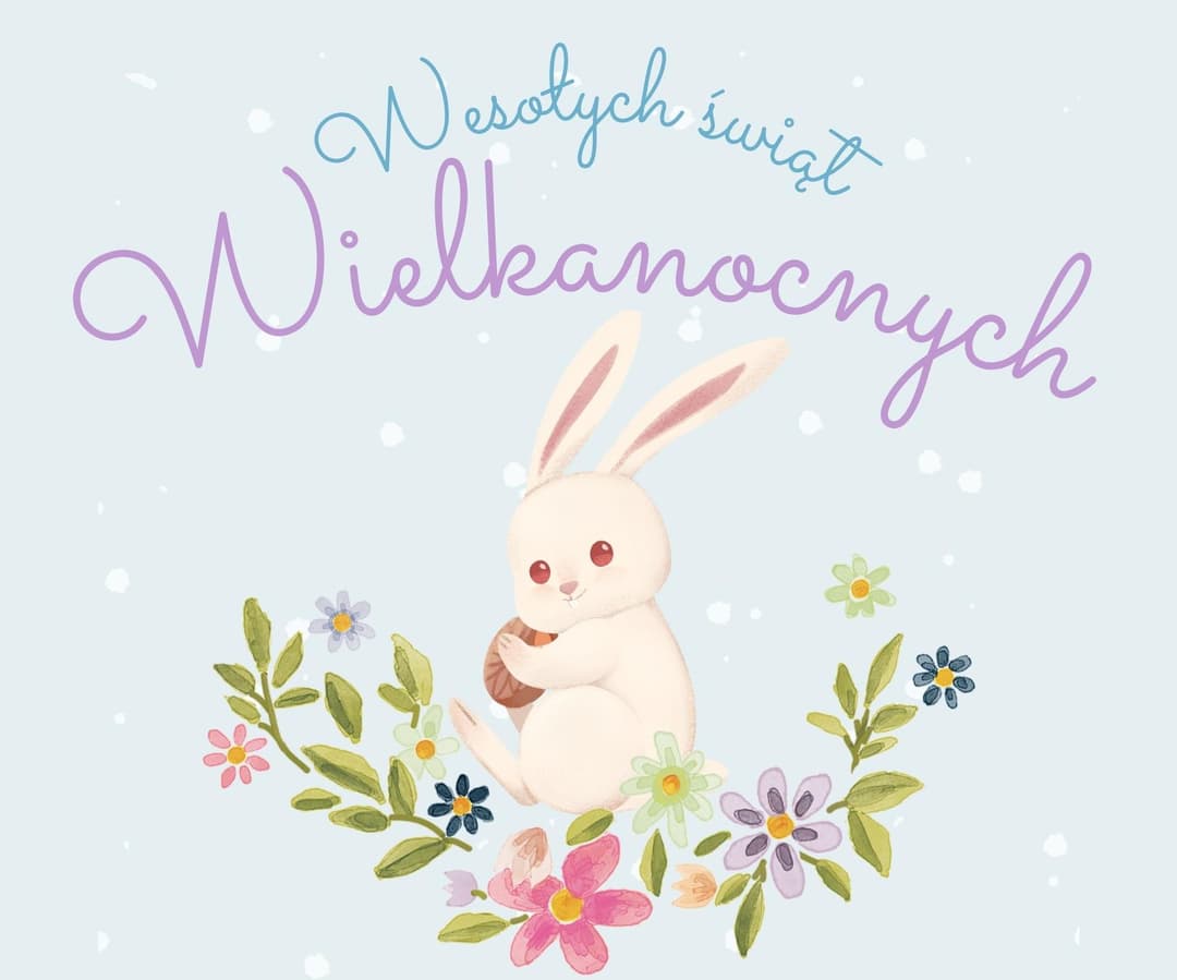 Zdjęcie opisujące Życzenia Wielkanocne